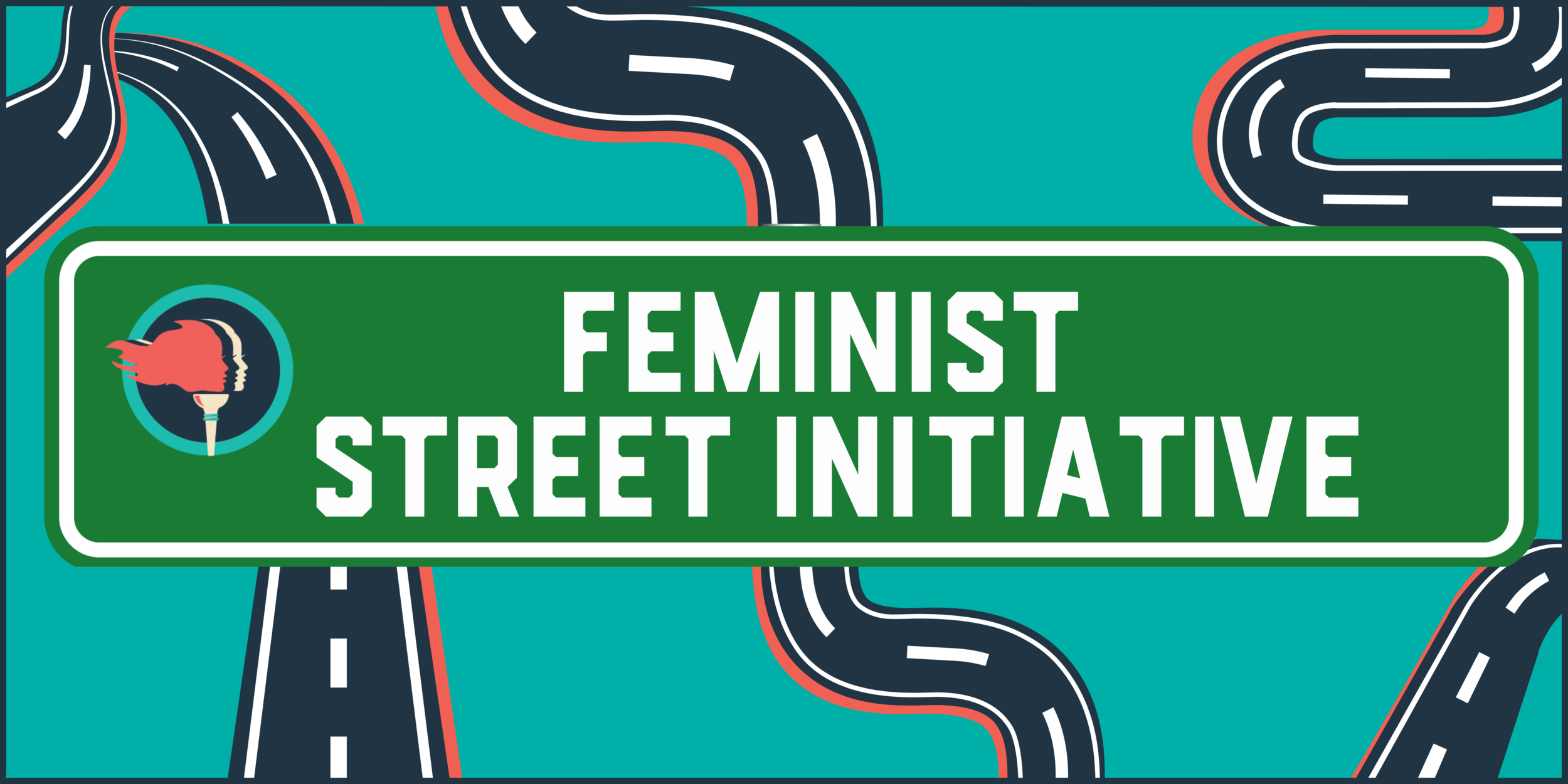 Feminist Street Initiative banner. Photo courtesy of Women's March Foundation