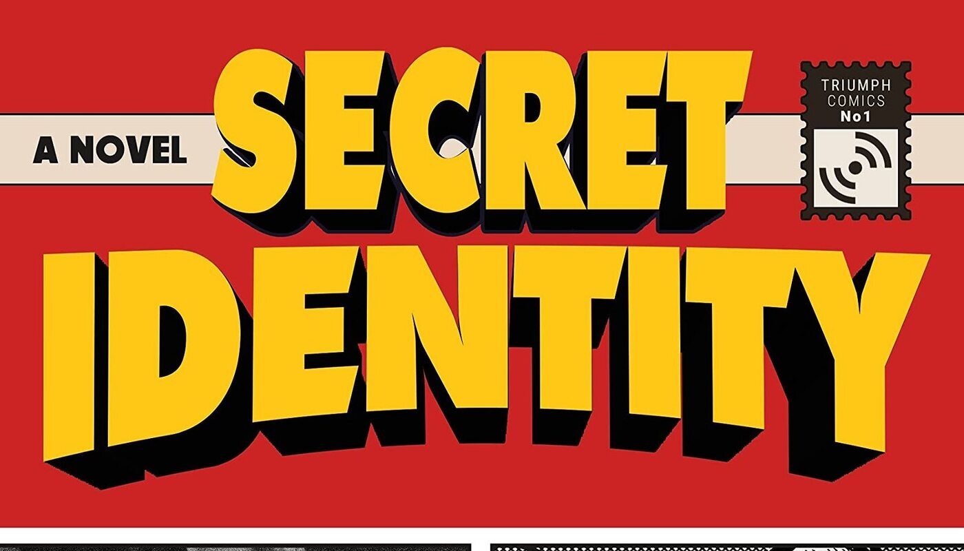 'Secret Identity' is Alex Segura's latest novel. 