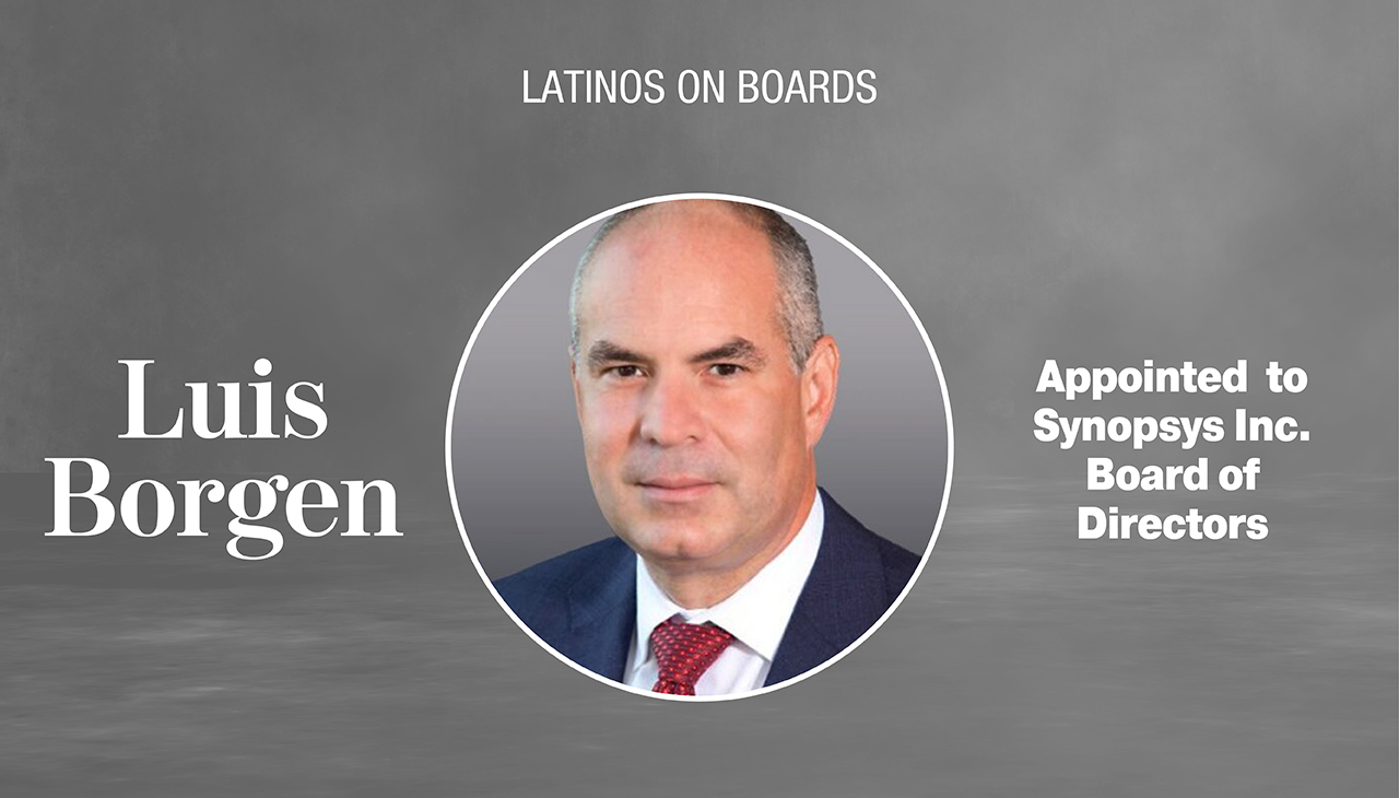 Luis Borgen, LCDA member, and Synopsys Inc member of the board.