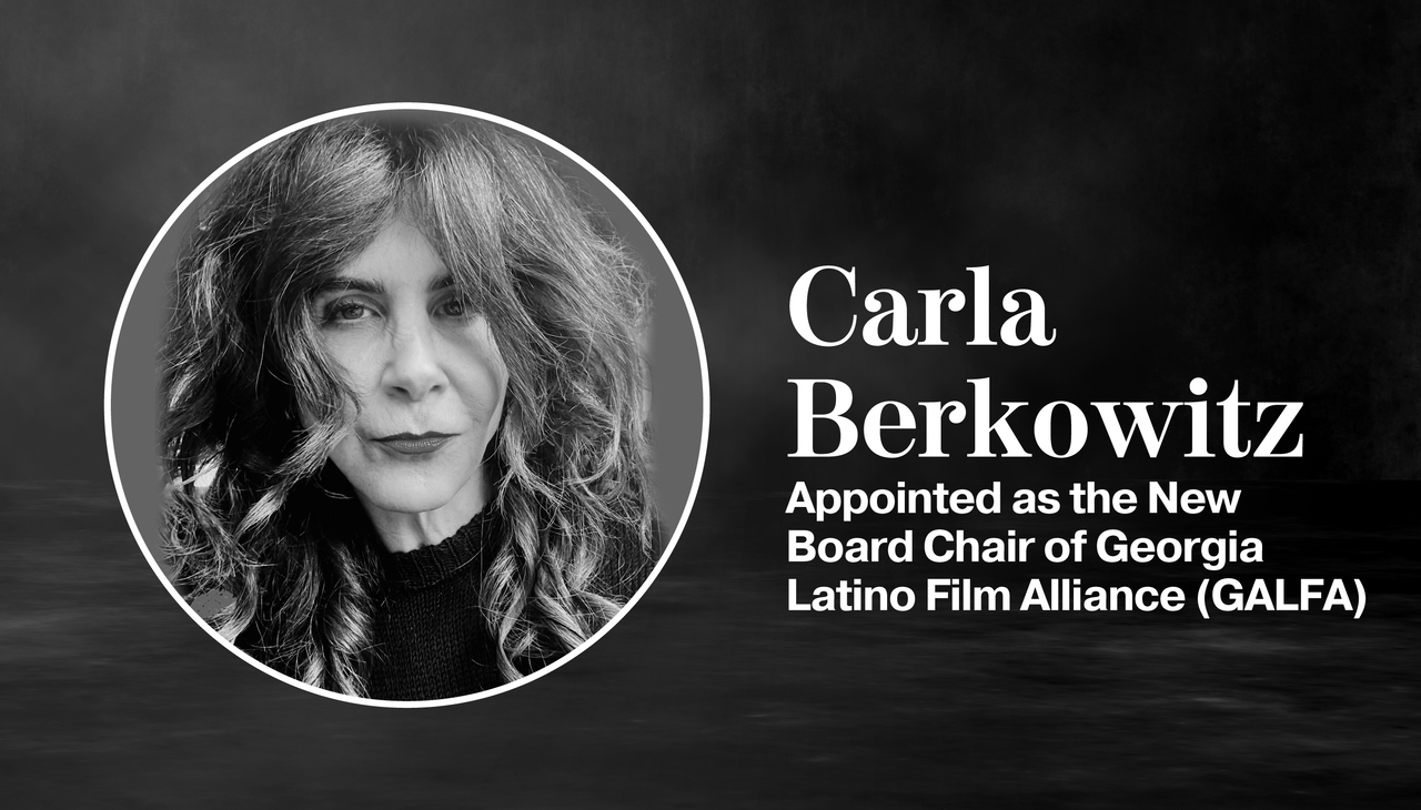 Carla Berkowitz, new chair of the board of the Georgia Latino Film Alliance and Festival (GALFA).