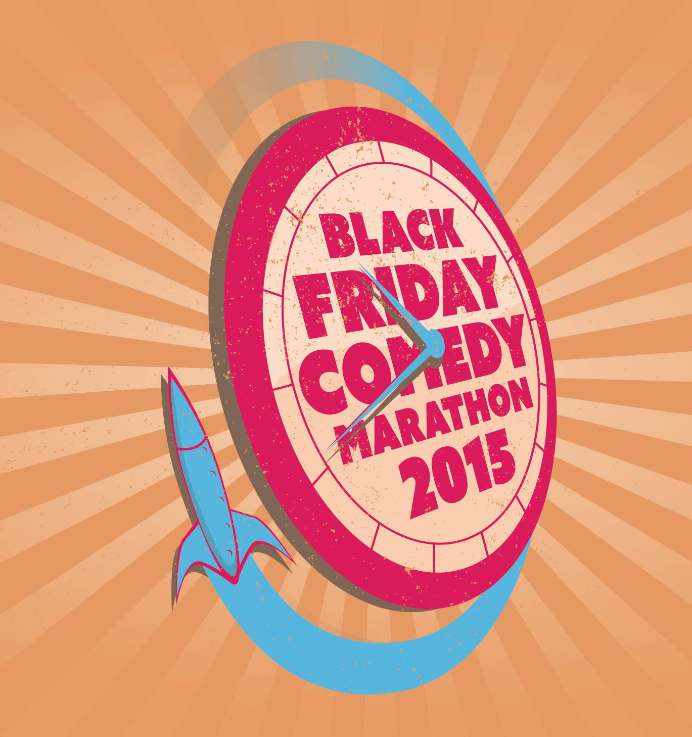 Black Friday Comedy Marathon. 
