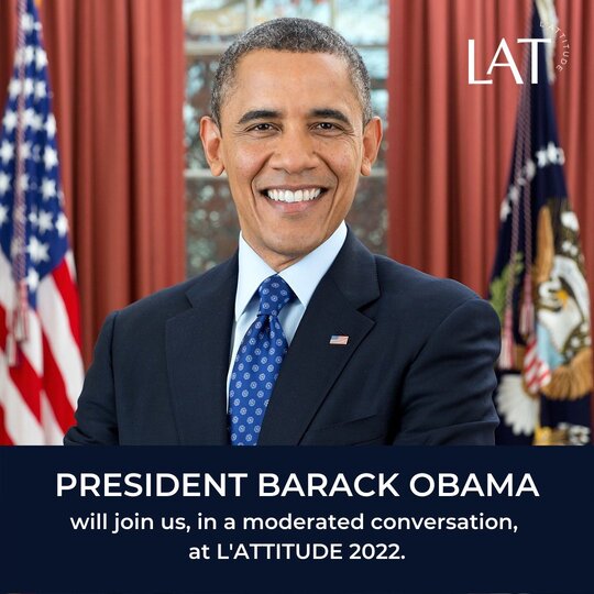 Former President Barack Obama will participate on L'ATTITUDE 2022. Photo: @LATTITUDEevent.